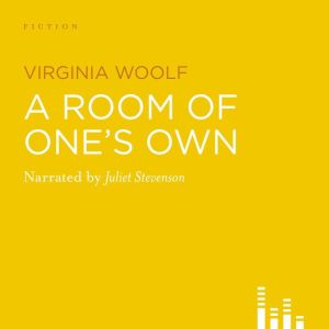 A Room Of Ones Own, Virginia Woolf
