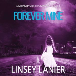 Forever Mine, Linsey Lanier