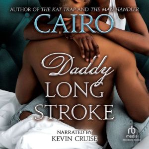 Daddy Long Stroke, Cairo