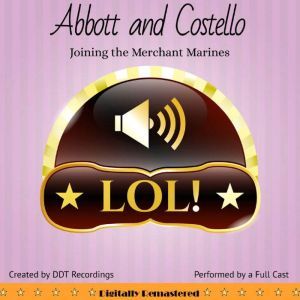 Abbott and Costello Joining the Merc..., DDT Recordings