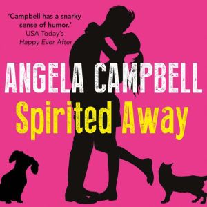 Spirited Away, Angela Campbell