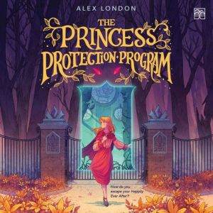 The Princess Protection Program, Alex London