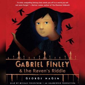Gabriel Finley and the Ravens Riddle..., George Hagen