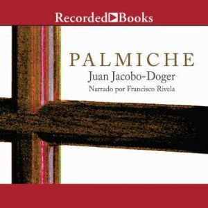 Palmiche, Juan JacoboDoger