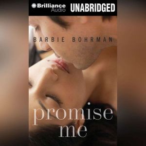 Promise Me, Barbie Bohrman