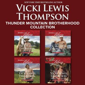 Thunder Mountain Brotherhood Collecti..., Vicki Lewis Thompson