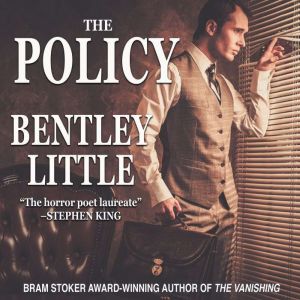 The Policy, Bentley Little