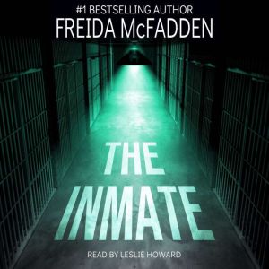The Inmate, Freida McFadden