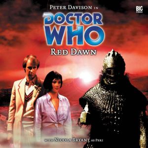 Doctor Who  Red Dawn, Justin Richards