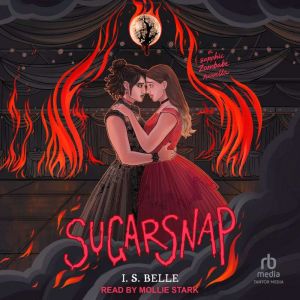 Sugarsnap: A Sapphic Zombabe Novella