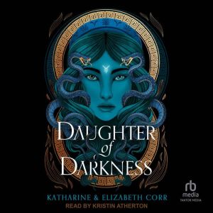 Daughter of Darkness, Katharine Corr
