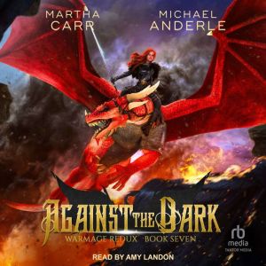 Against the Dark, Michael Anderle