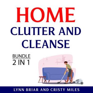 Home Clutter and Cleanse Bundle, 2 in..., Lynn Briar