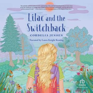 Lilac and the Switchback