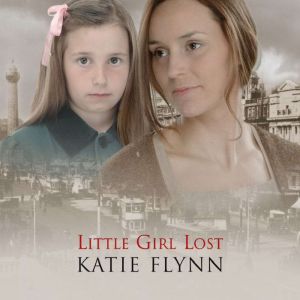 Little Girl Lost, Katie Flynn