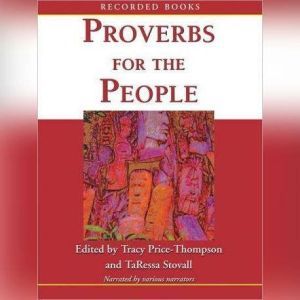 Proverbs for the People, Tracy Stovall Edited by PriceThompson