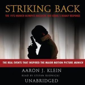 Striking Back, Aaron J. Klein