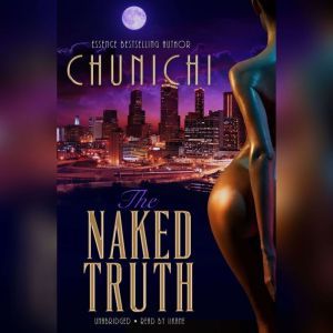 The Naked Truth, Chunichi