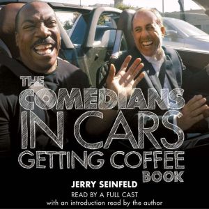 The Comedians in Cars Getting Coffee ..., Jerry Seinfeld