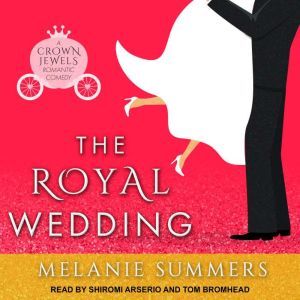 The Royal Wedding, Melanie Summers