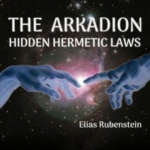 The Arkadion, Elias Rubenstein
