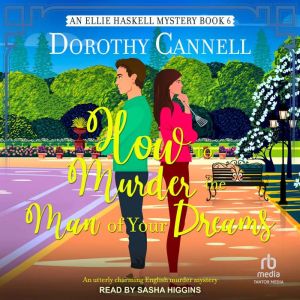 How to Murder the Man of Your Dreams, Dorothy Cannell
