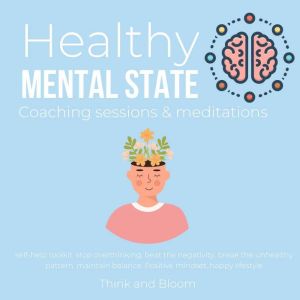 Healthy Mental State Coaching session..., ThinkAndBloom