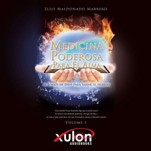 Medicina Poderosa Para El Alma