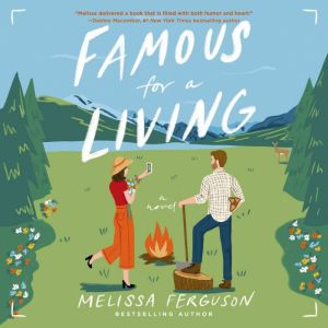 Famous for a Living, Melissa Ferguson