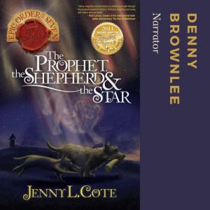 The Prophet, the Shepherd and the Sta..., Jenny L. Cote