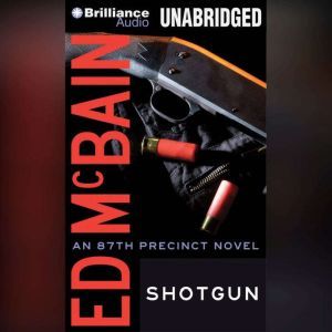 Shotgun, Ed McBain