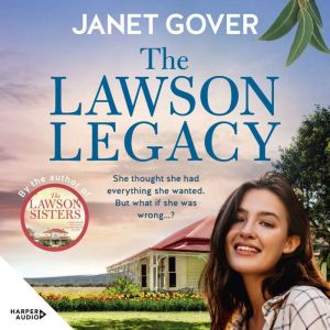 The Lawson Legacy the new story abou..., Janet Gover