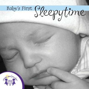 Babys First Sleepytime, Kim Mitzo Thompson