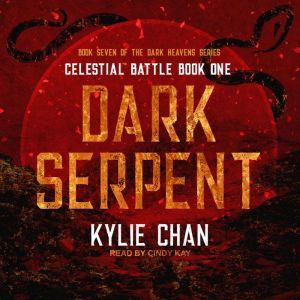 Dark Serpent, Kylie Chan