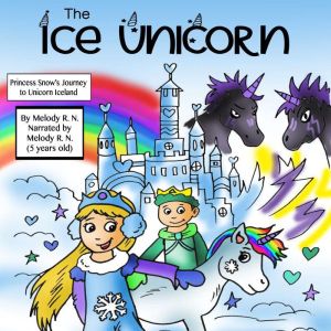 The Ice Unicorn, Melody R. N.