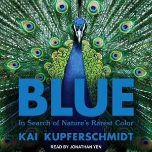 Blue, Kai Kupferschmidt