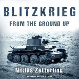 Blitzkrieg, Niklas Zetterling