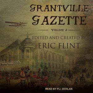 Grantville Gazette, Volume II, Eric Flint