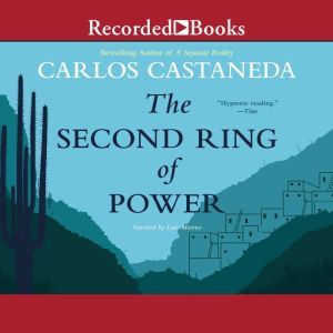 The Second Ring of Power, Carlos Castaneda