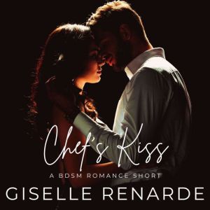 Chefs Kiss, Giselle Renarde