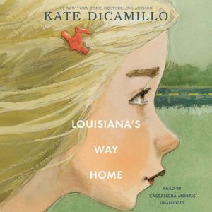 Louisiana's Way Home, Kate DiCamillo
