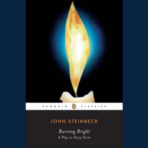 Burning Bright, John Steinbeck