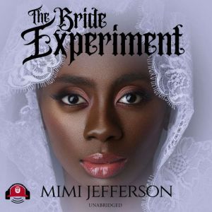 The Bride Experiment, MiMi Jefferson