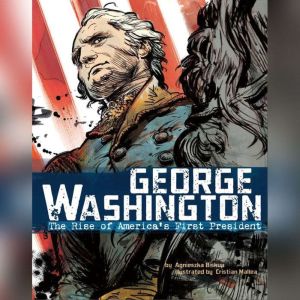 George Washington, Agnieszka Biskup