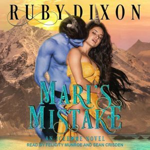 Maris Mistake, Ruby Dixon