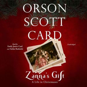Zannas Gift, Orson Scott Card