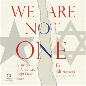 We Are Not One, Eric Alterman
