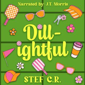 Dillightful, Stef C.R.