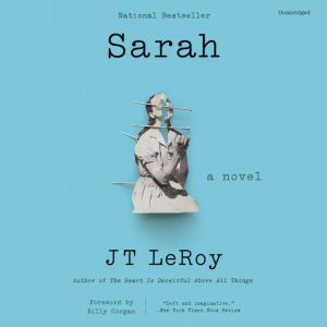 Sarah, J. T. LeRoy