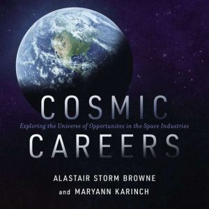 Cosmic Careers, Alastair Storm Browne